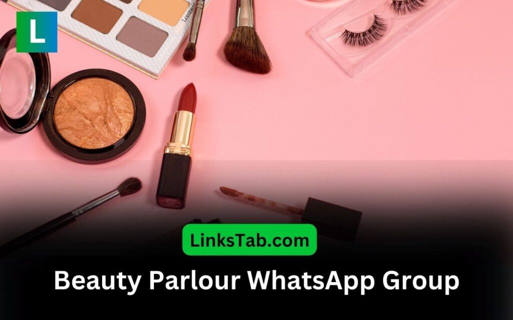 Beauty Parlour WhatsApp Group Links