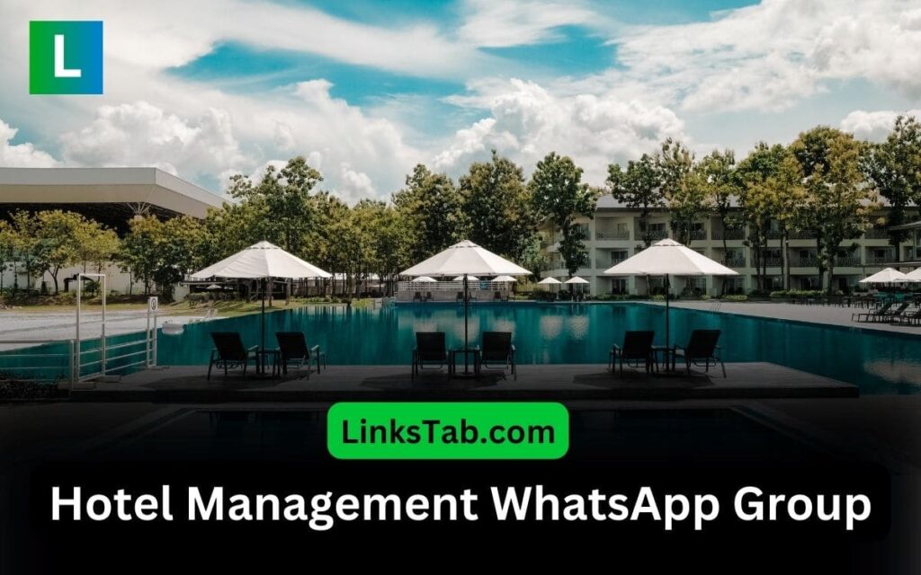 Hotel Management WhatsApp Group Links