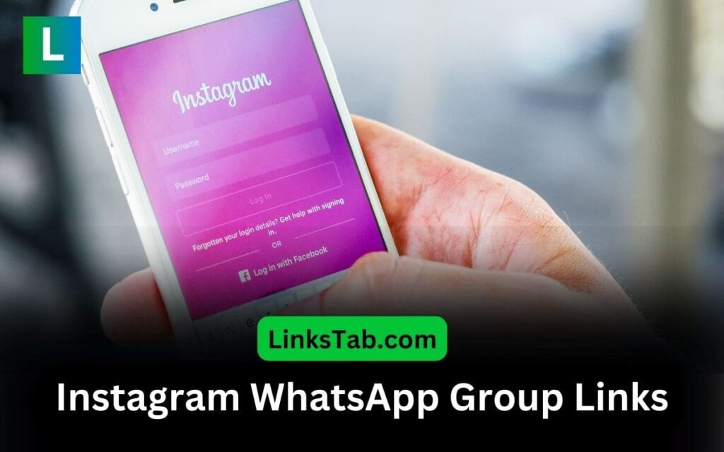 Instagram WhatsApp Group Links