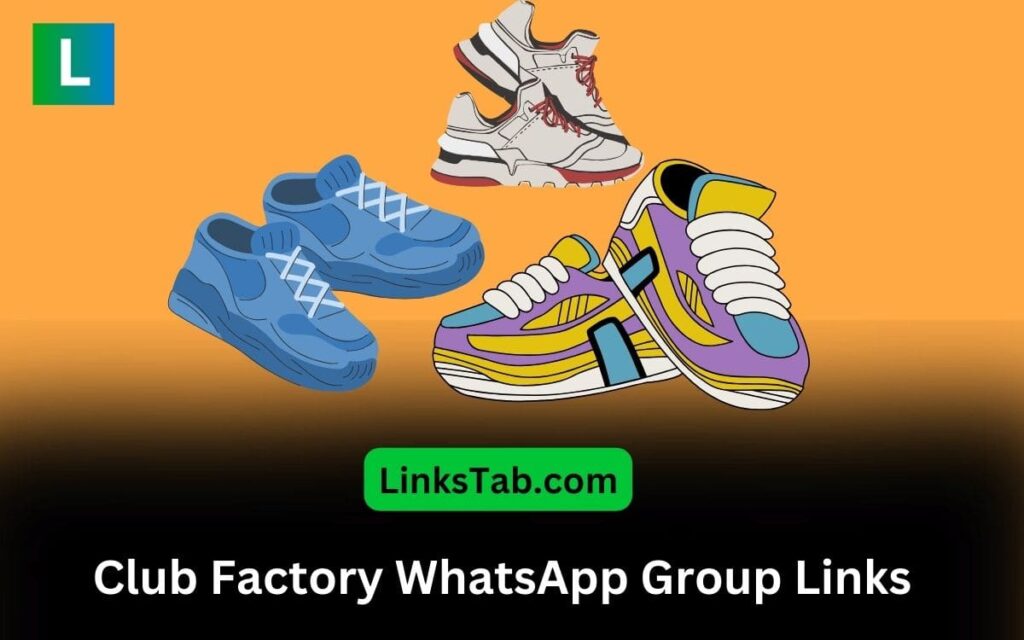 Club Factory WhatsApp Group Links