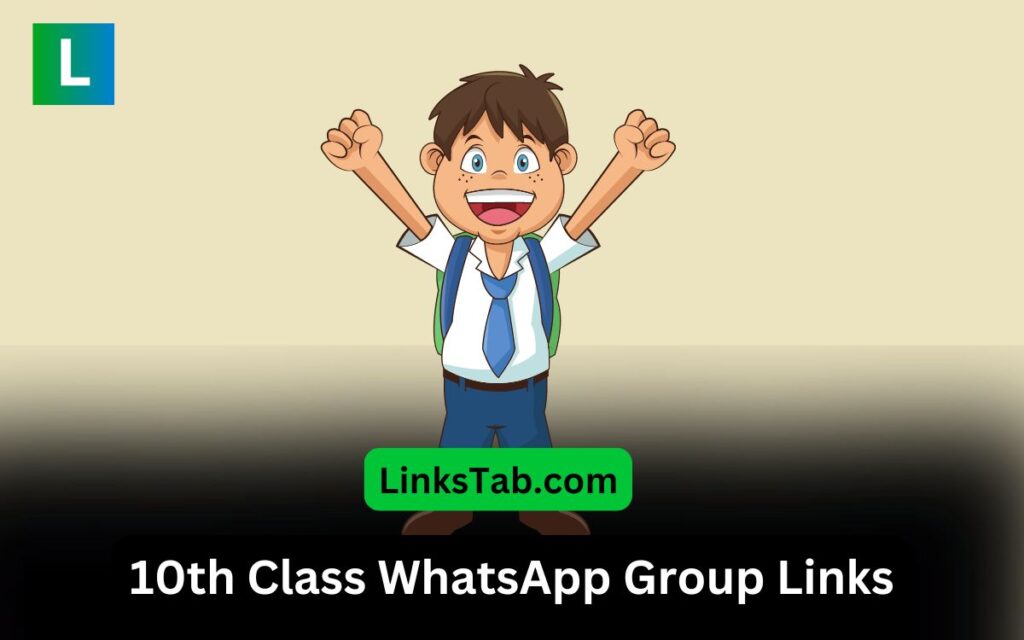 10th Class WhatsApp Group Links