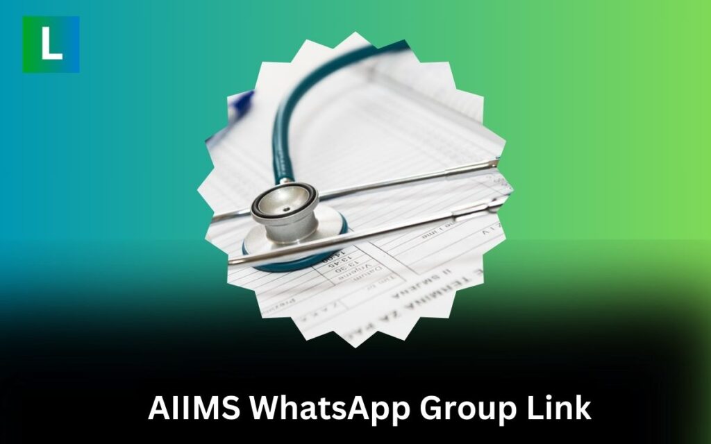 AIIMS WhatsApp Group Links