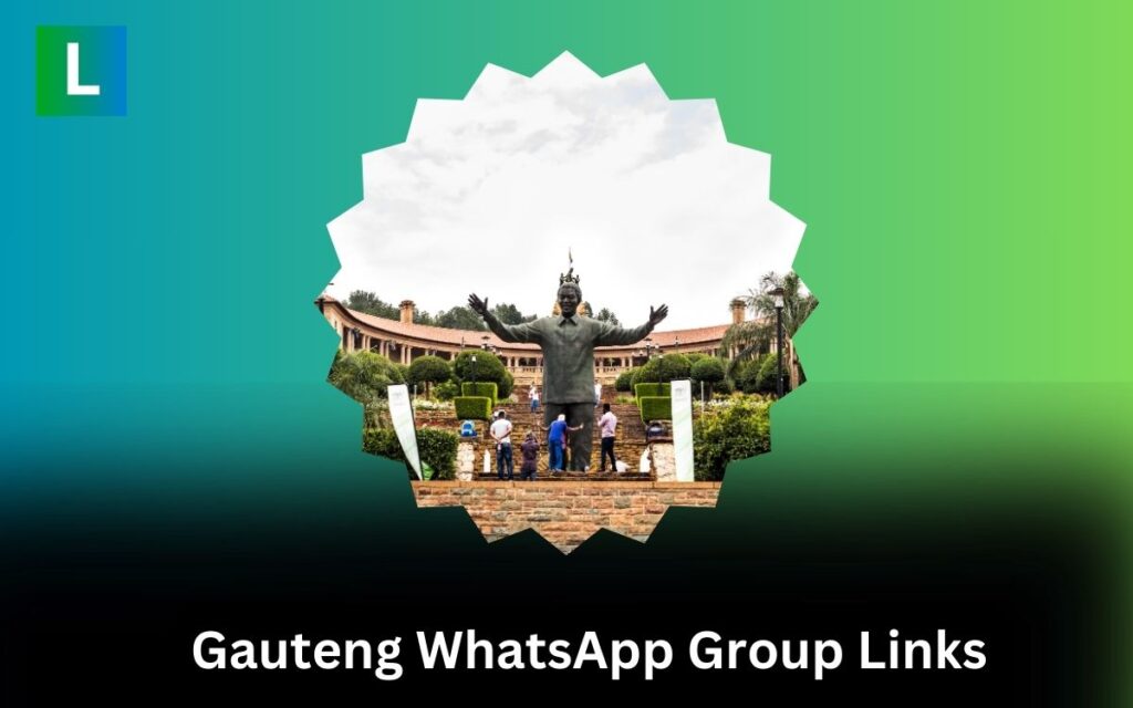 Gauteng WhatsApp Group Links